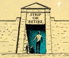 Strip-or-Retire-2